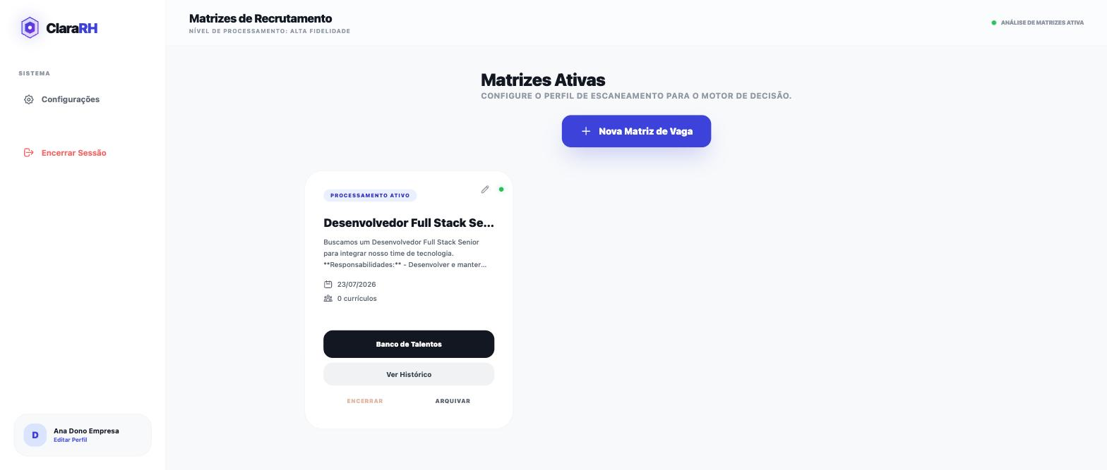 ClaraRH — dashboard de matrizes de recrutamento com vaga ativa